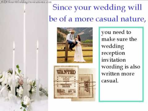Tips For A Informal Wedding Reception Invitation Wording