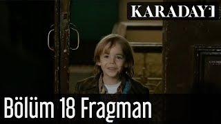 Karadayı 18.Bölüm Fragmanı İzle