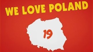 Kochamy Polskę 19 - We Love Poland 19