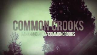 Common Crooks - Shallow Lungs (Lyric Video)