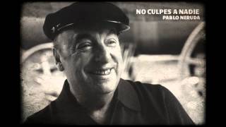 Pablo Neruda youtube Pablo Neruda youtube