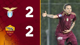 LAZIO 2-2 ROMA | Highlights Serie A Femminile, 2024-25