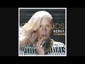 Ke$ha featuring will.i.am - Crazy Kids (audio)