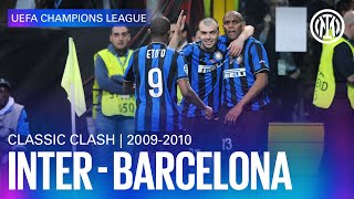 CLASSIC CLASH | INTER vs BARCELLONA 2009/10 | EXTENDED HIGHLIGHTS ⚽⚫🔵?