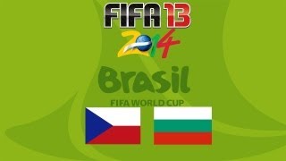 |CP| Český Let's Play FIFA 13 World Cup #10 (Česká Republika - Bulharsko)