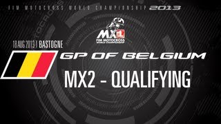 MXGP of Belgium 2013 - MX2 Qualifying Highlights - Motocross