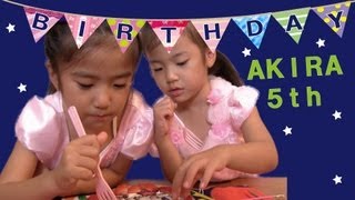 ♥Akira's 5th Birthday♥