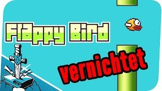 Flappy Bird - zu Tode gevögelt!