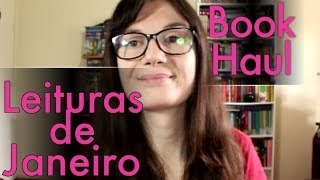 Leituras de Janeiro + Book Haul