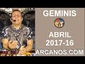 Video Horscopo Semanal GMINIS  del 16 al 22 Abril 2017 (Semana 2017-16) (Lectura del Tarot)