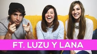 Cómo ser buena pareja | con LUZU Y LANA