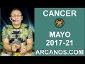 Video Horscopo Semanal CNCER  del 21 al 27 Mayo 2017 (Semana 2017-21) (Lectura del Tarot)