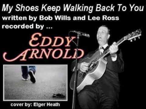 Bob Wills - My Shoes Keep Walking Back To You Bob Wills - My Shoes Keep Walking Back To You
