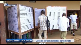 GABON / ELECTIONS LEGISLATIVES ET LOCALES 2018 : L’avis de certains candidats après le vote