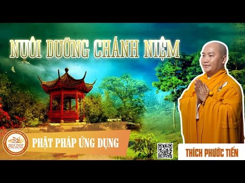 Nuôi Dưỡng Chánh Niệm