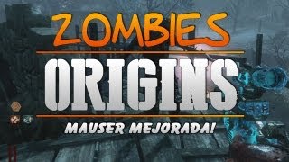 MAUSER MEJORADA!! "Pack A Punch" "ORIGINS" Nuevo Mapa Zombies BO2 DLC