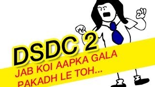 Dhunkis Self Defense Classes(DSDC) | Jab Koi Gala Pakadh Le Toh | Episode 2