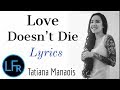 tatiana manaois   love doesn t die  ly