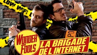 La Brigade de L'internet