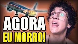 AVIÃO DA DESGRAÇA!