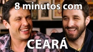 8 minutos - Ceará