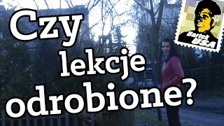 Czy lekcje odrobione?