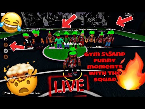 FUNNY MOMENTS AND GYM 5V5 WITH THE SQUAD LIVE part 2 (RB World 3)