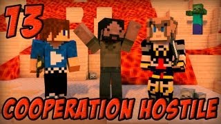 Coopération Hostile : Inferno Mines | Episode 13 - Minecraft