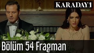 Karadayı 54.Bölüm Fragman