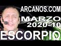 Video Horóscopo Semanal ESCORPIO  del 1 al 7 Marzo 2020 (Semana 2020-10) (Lectura del Tarot)