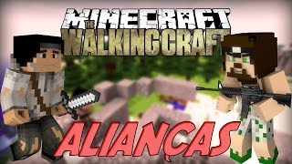 Minecraft: The Walking Craft - Aliança! [3]