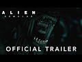 Alien Romulus  Official Trailer  Experience It In IMAX