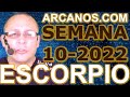 Video Horscopo Semanal ESCORPIO  del 27 Febrero al 5 Marzo 2022 (Semana 2022-10) (Lectura del Tarot)