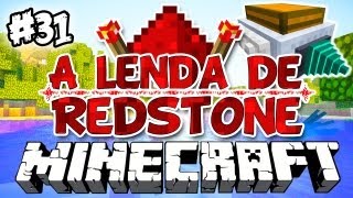 Comboio Subterrâneo Fenonástico!!! - A Lenda de Redstone: Minecraft #31