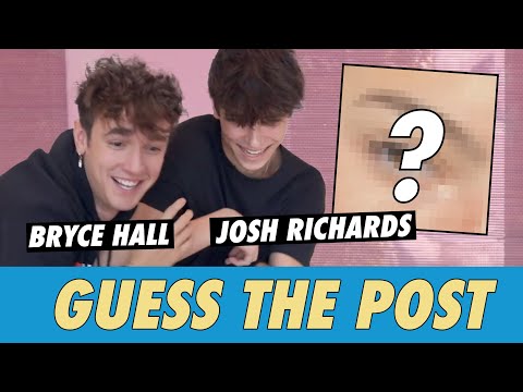 Bryce Hall vs. Josh Richards - Guess The Post