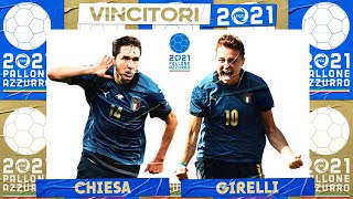 Chiesa e Girelli | Vincitori Pallone Azzurro 2021