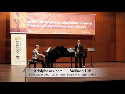 Melinda Urh – Nova Gorica 2013 – Cesar Franck: Sonata in A Major III Mov