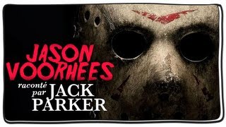 Les Chroniques de L'horreur par Jack Parker - Jason