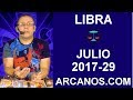 Video Horscopo Semanal LIBRA  del 16 al 22 Julio 2017 (Semana 2017-29) (Lectura del Tarot)