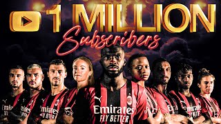 1 Million Subscribers: Thank You, Rossoneri! ❤️🖤?