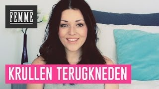 Krullen terugkneden - FEMME