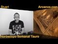 Video Horscopo Semanal TAURO  del 21 al 27 Junio 2015 (Semana 2015-26) (Lectura del Tarot)