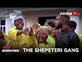 The Shepeteri Gang Latest Yoruba Movie 2024 Drama |Feranmi Oyalowo| Apa | Sidi| Funmi Bank-Anthony