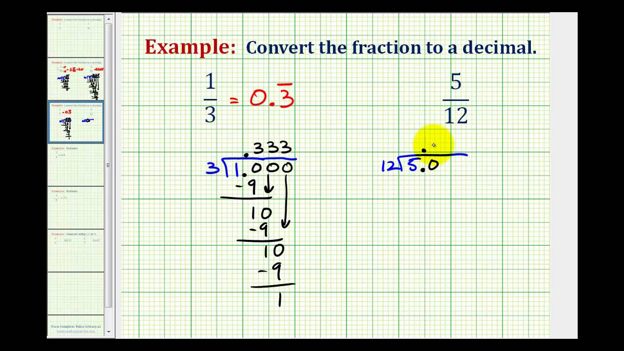 Ex 3: Convert a Fraction to a Decimal (repeating) - YouTube