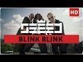 Video clip : Seeed - Blink Blink