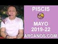 Video Horscopo Semanal PISCIS  del 26 Mayo al 1 Junio 2019 (Semana 2019-22) (Lectura del Tarot)