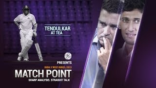 Match Point - Ind v WI, 2nd Test, Day 1, Tea