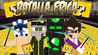 BATALLA ÉPICA - aLexBY vs VEGETTA vs Willyrex vs sTaXx - Lucky Blocks PVP - MINECRAFT