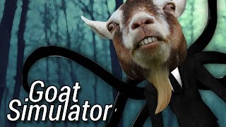 Goat Simulator - SLENDER GOAT!