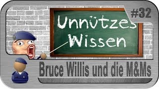 Unnützes Wissen (32): Bruce Willis und die M&Ms